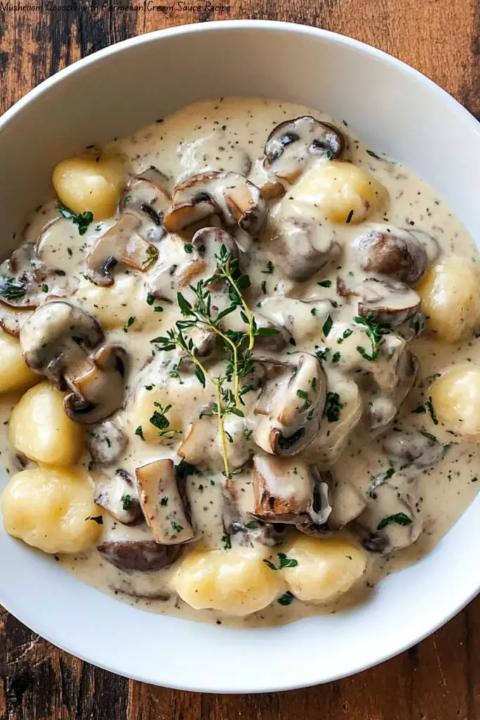 Mushroom Gnocchi with Parmesan Cream Sauce Recipe 4 Mushroom Gnocchi with Parmesan Cream Sauce Recipe