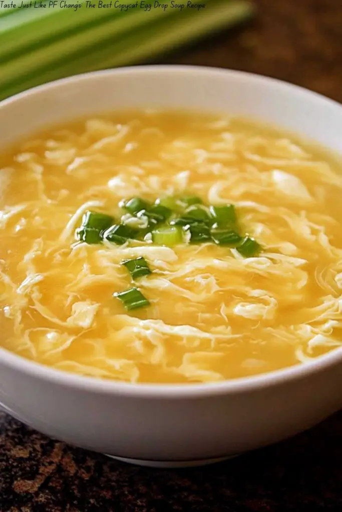 Taste Just Like PF Chang’s: The Best Copycat Egg Drop Soup Recipe 4 Taste Just Like PF Chang’s: The Best Copycat Egg Drop Soup Recipe