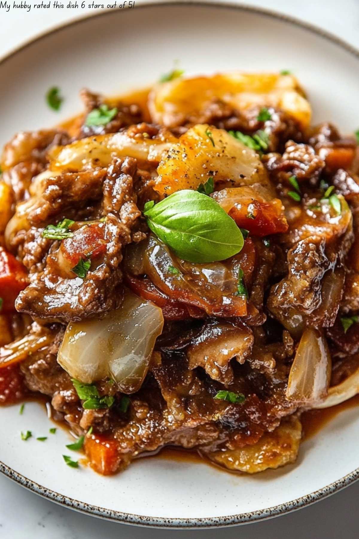 My hubby rated this dish 6 stars out of 5!