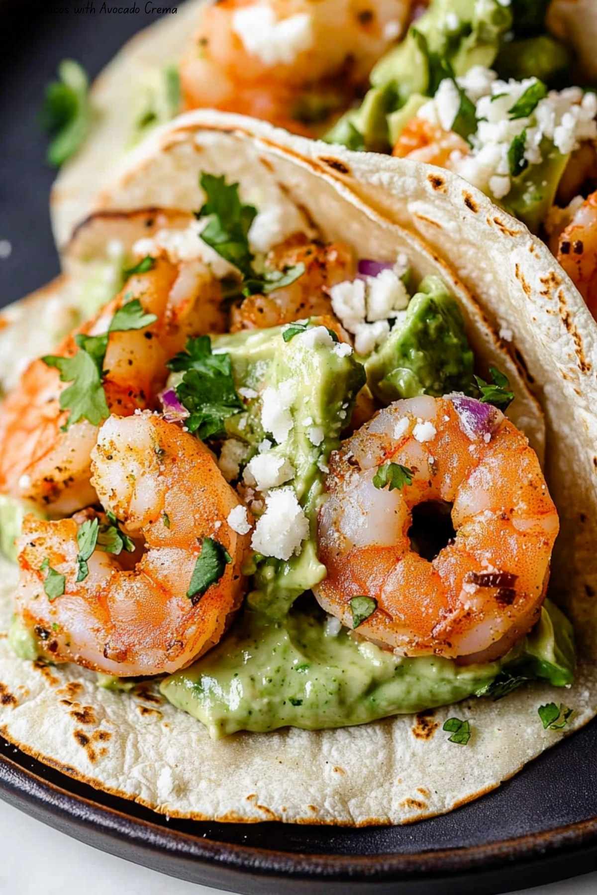 Shrimp Tacos with Avocado Crema