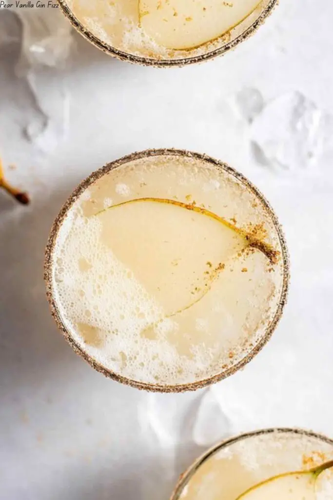 Pear Vanilla Gin Fizz 4 Pear Vanilla Gin Fizz