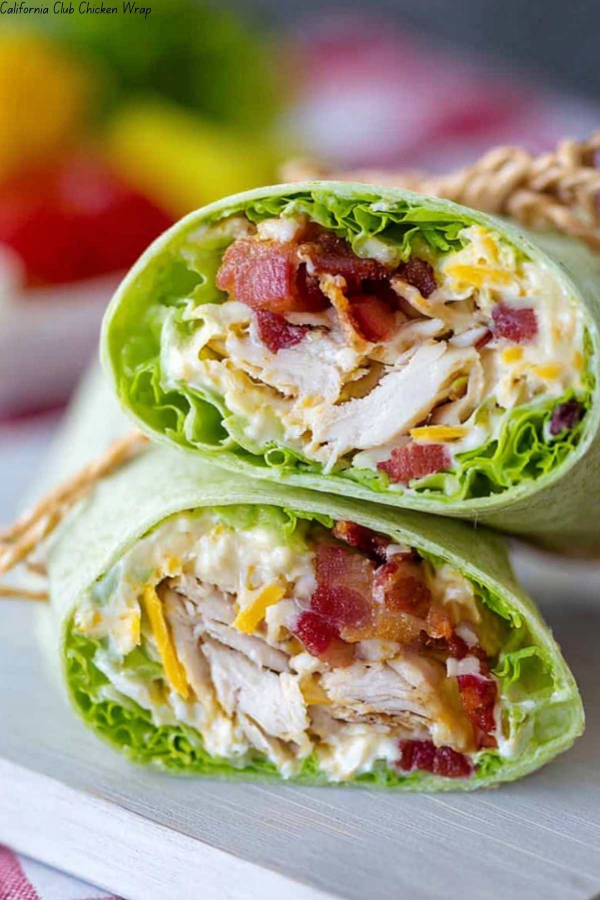 California Club Chicken Wrap