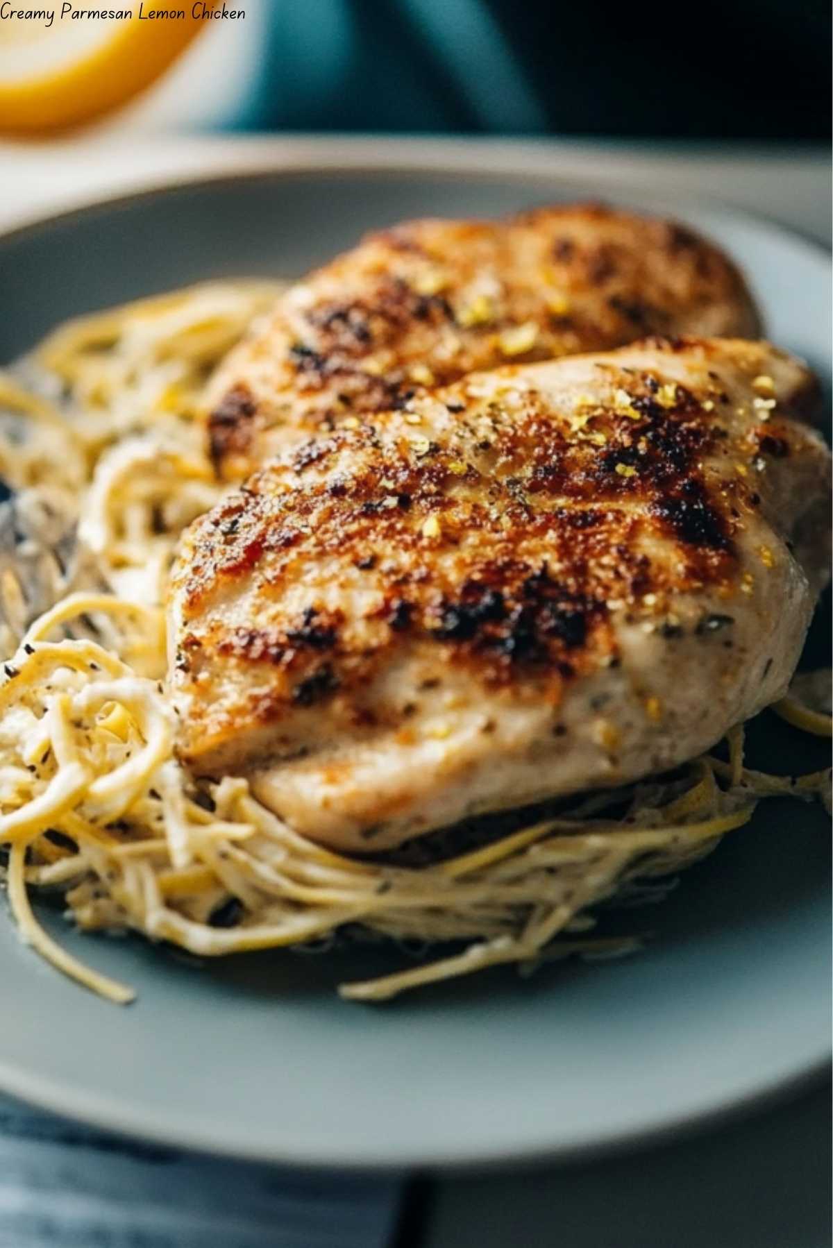 Creamy Parmesan Lemon Chicken