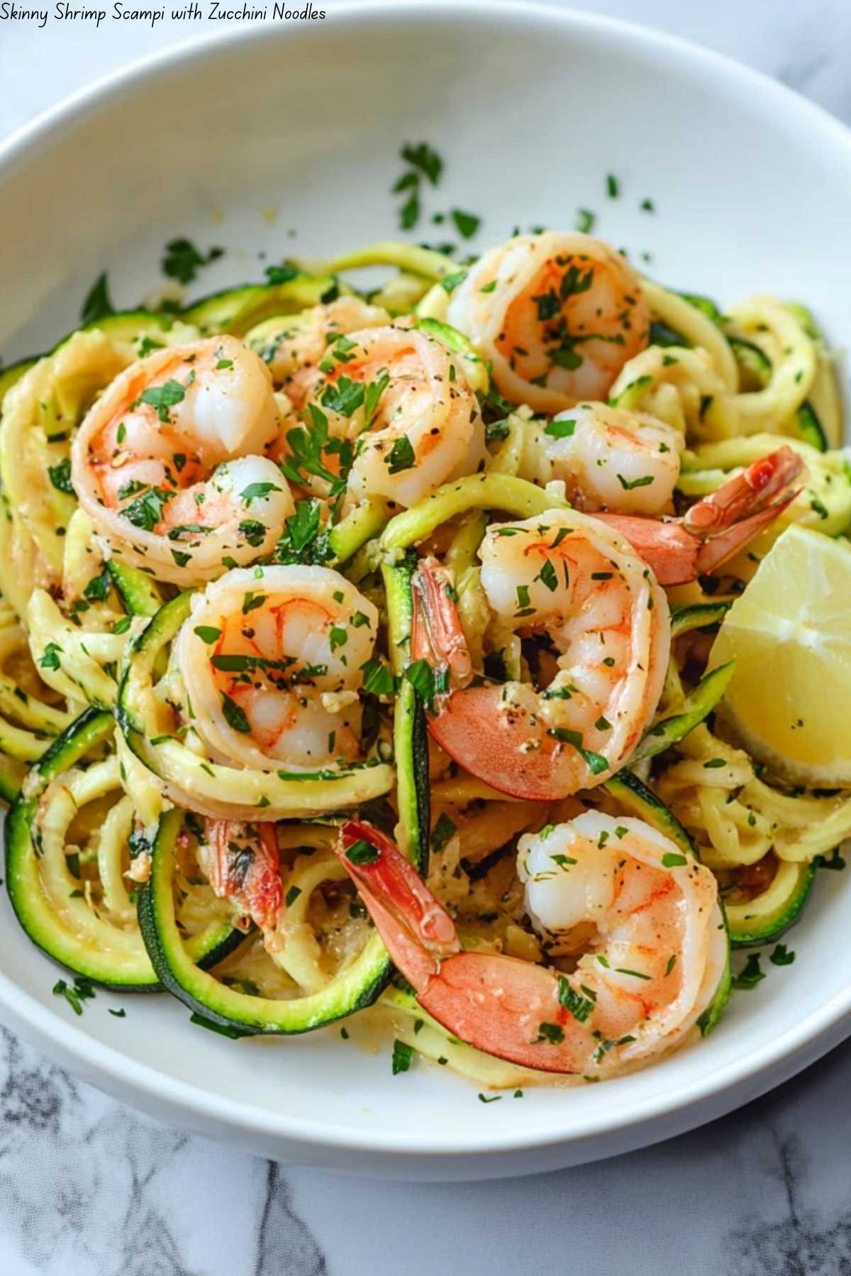 Skinny Shrimp Scampi with Zucchini Noodles
