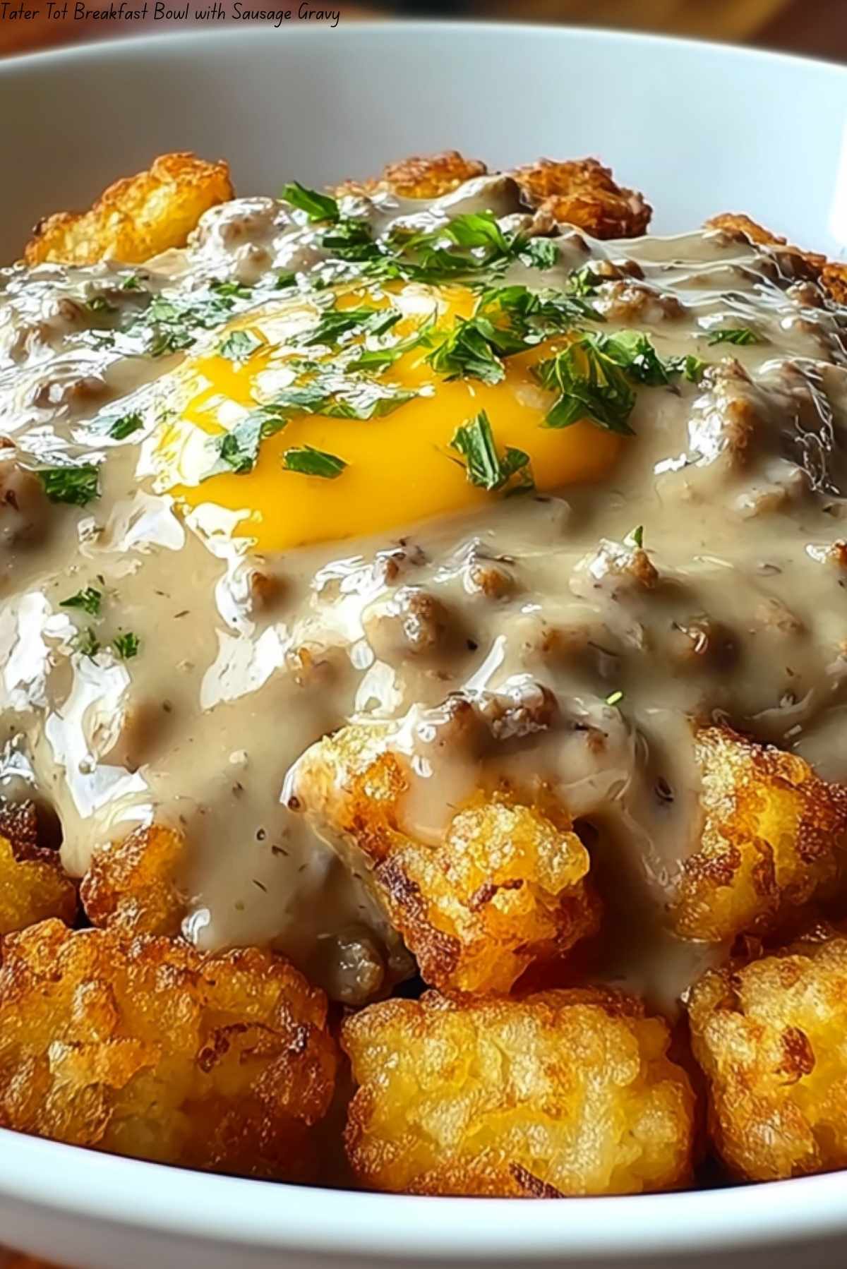 Tater Tot Breakfast Bowl with Sausage Gravy