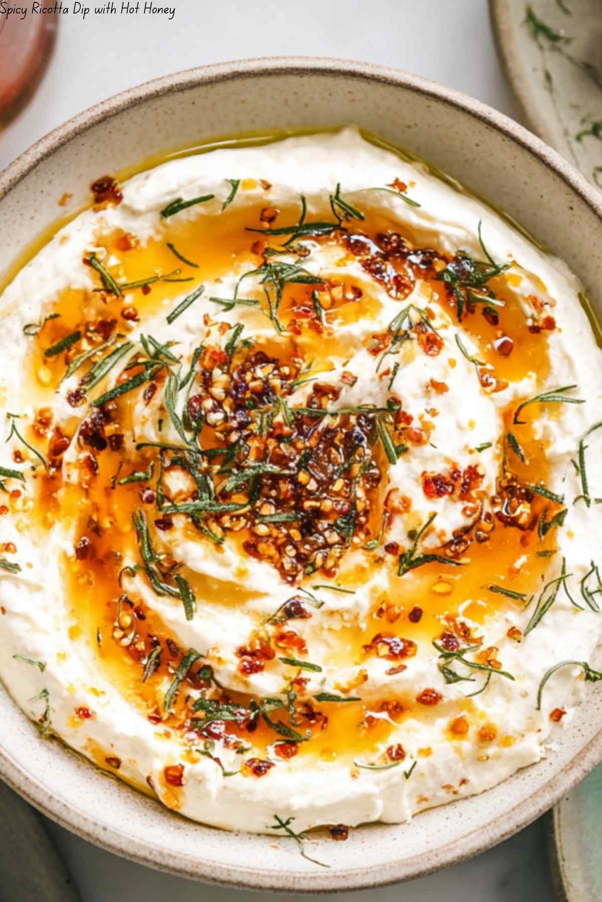 Spicy Ricotta Dip with Hot Honey
