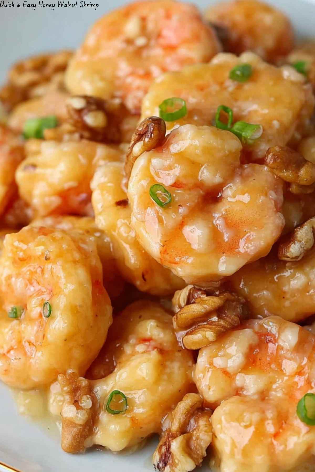 Quick & Easy Honey Walnut Shrimp