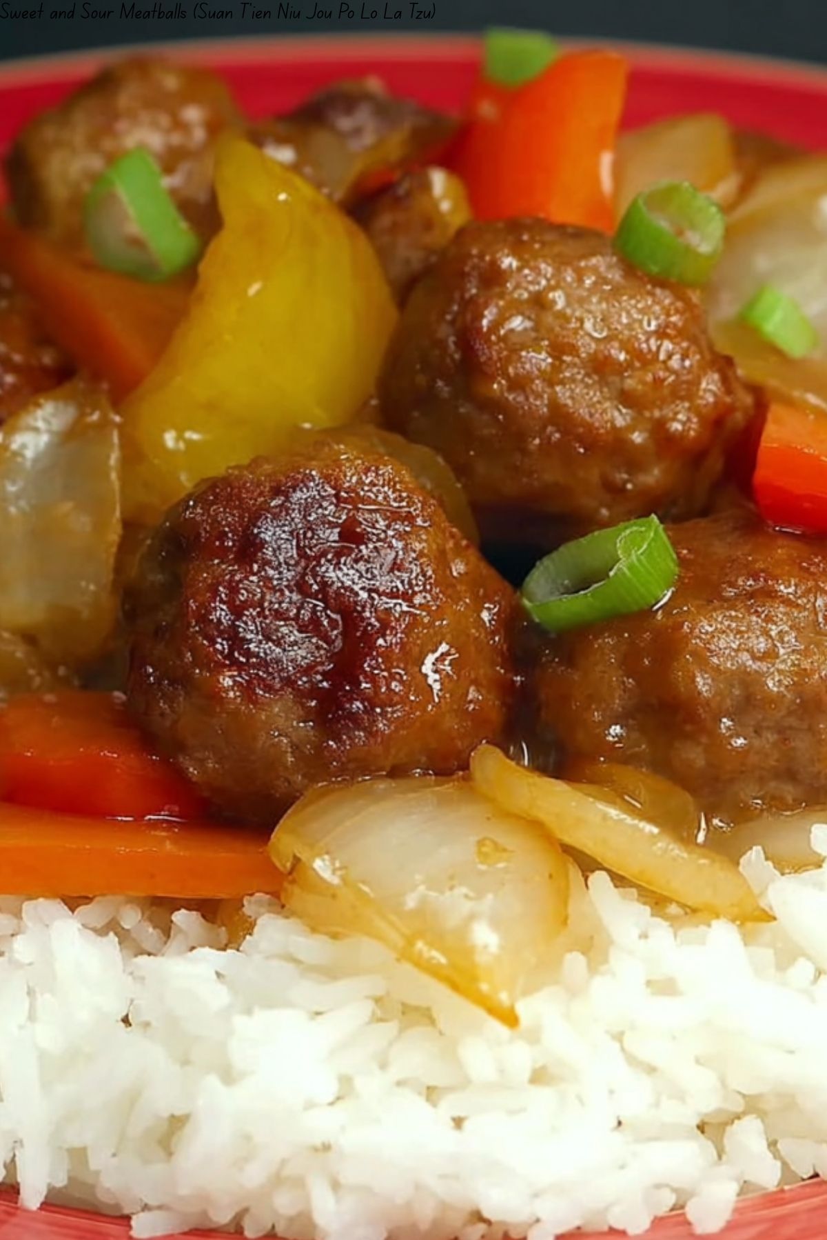 Sweet and Sour Meatballs (Suan T'ien Niu Jou Po Lo La Tzu)