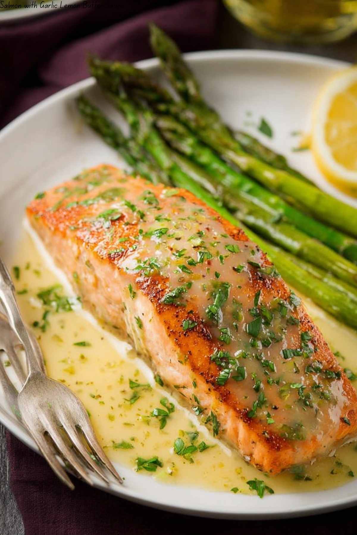 Salmon with Garlic Lemon Butter Sauce
