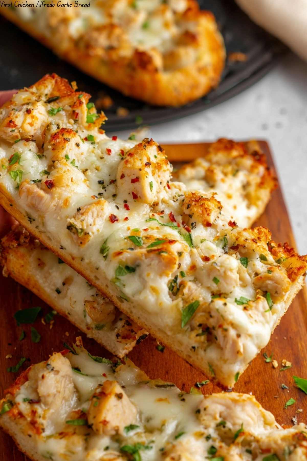 Viral Chicken Alfredo Garlic Bread