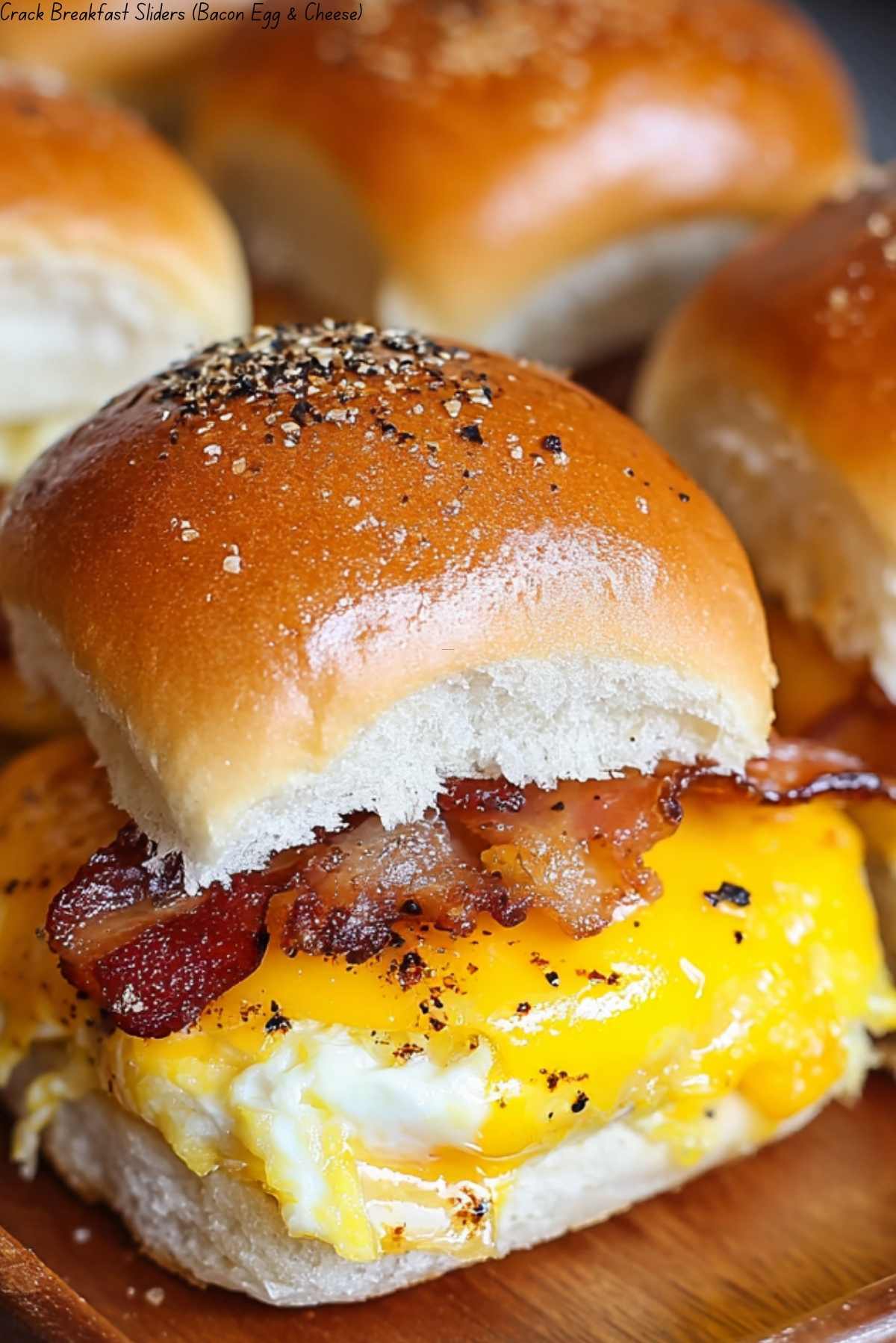 Crack Breakfast Sliders (Bacon Egg & Cheese)