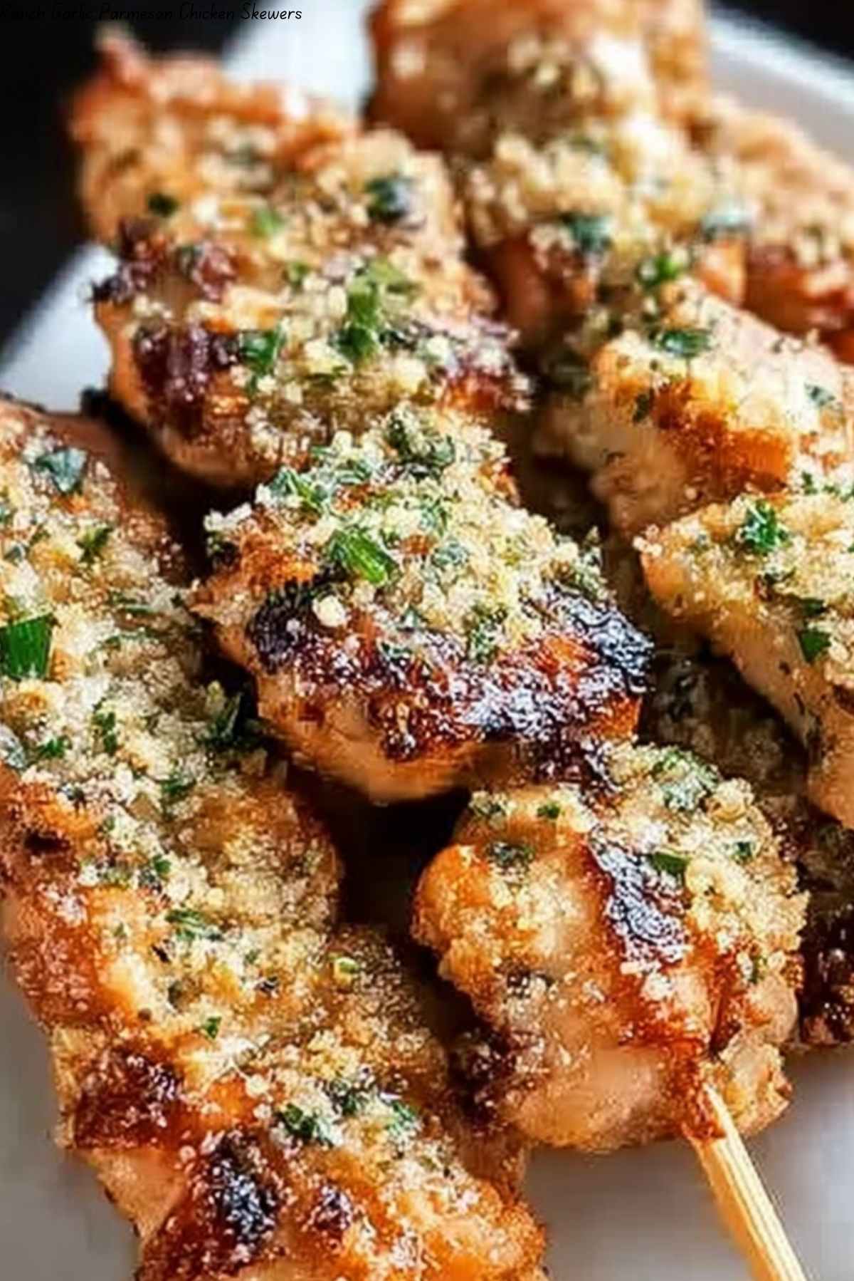 Ranch Garlic Parmesan Chicken Skewers