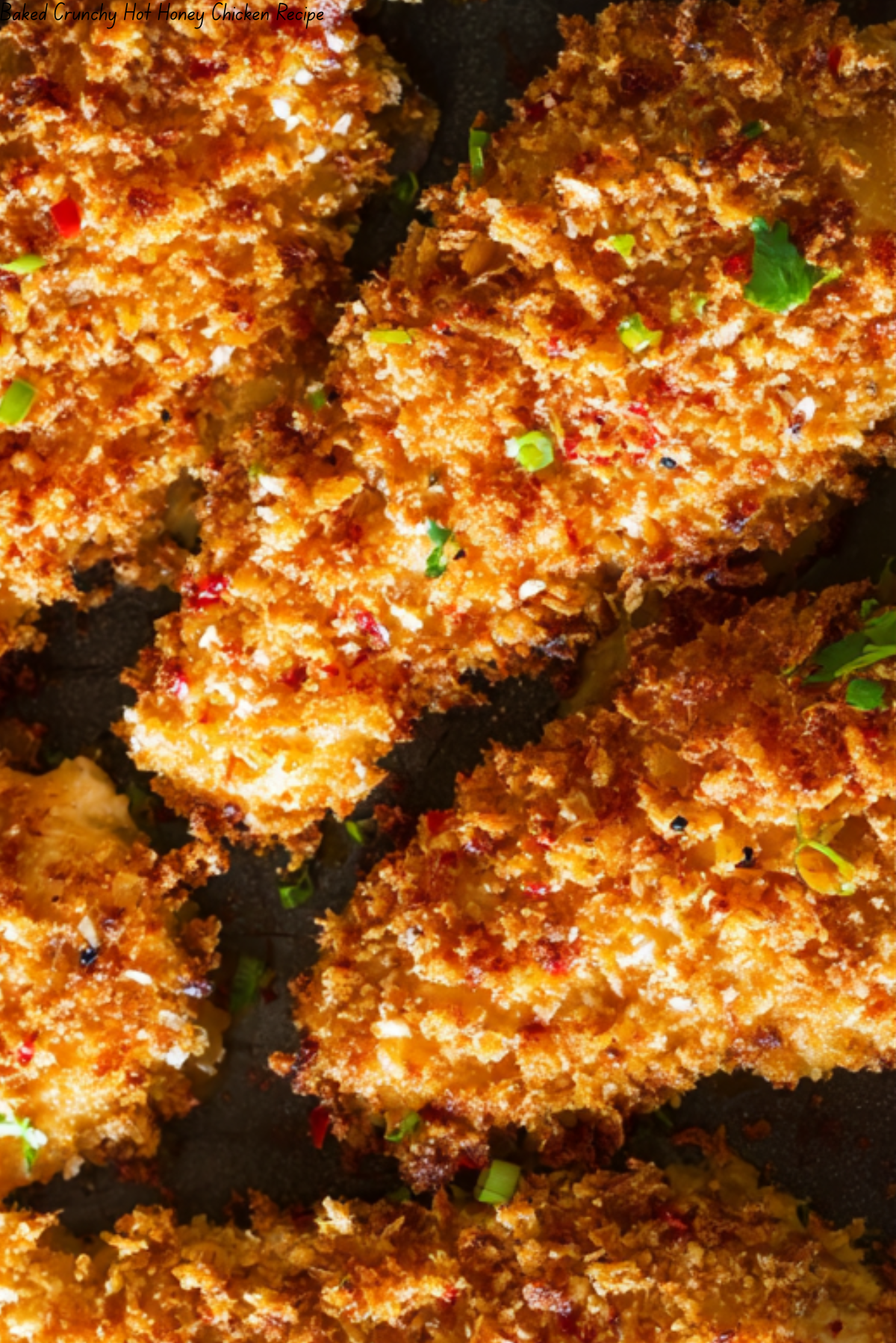 Baked Crunchy Hot Honey Chicken Recipe
