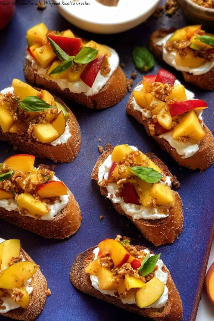 Peach Bruschetta with Whipped Ricotta Crostini