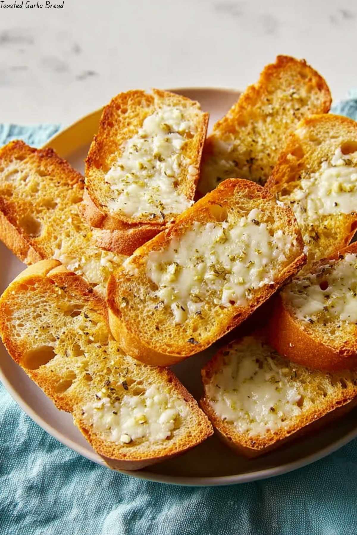 Toasted Garlic Bread