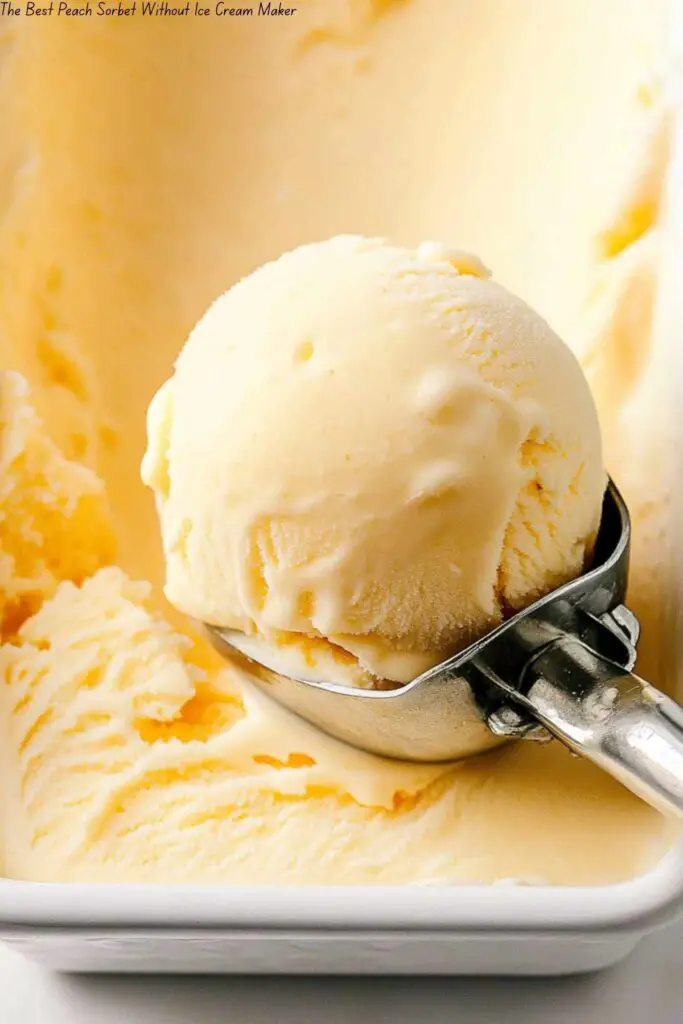 The Best Peach Sorbet Without Ice Cream Maker