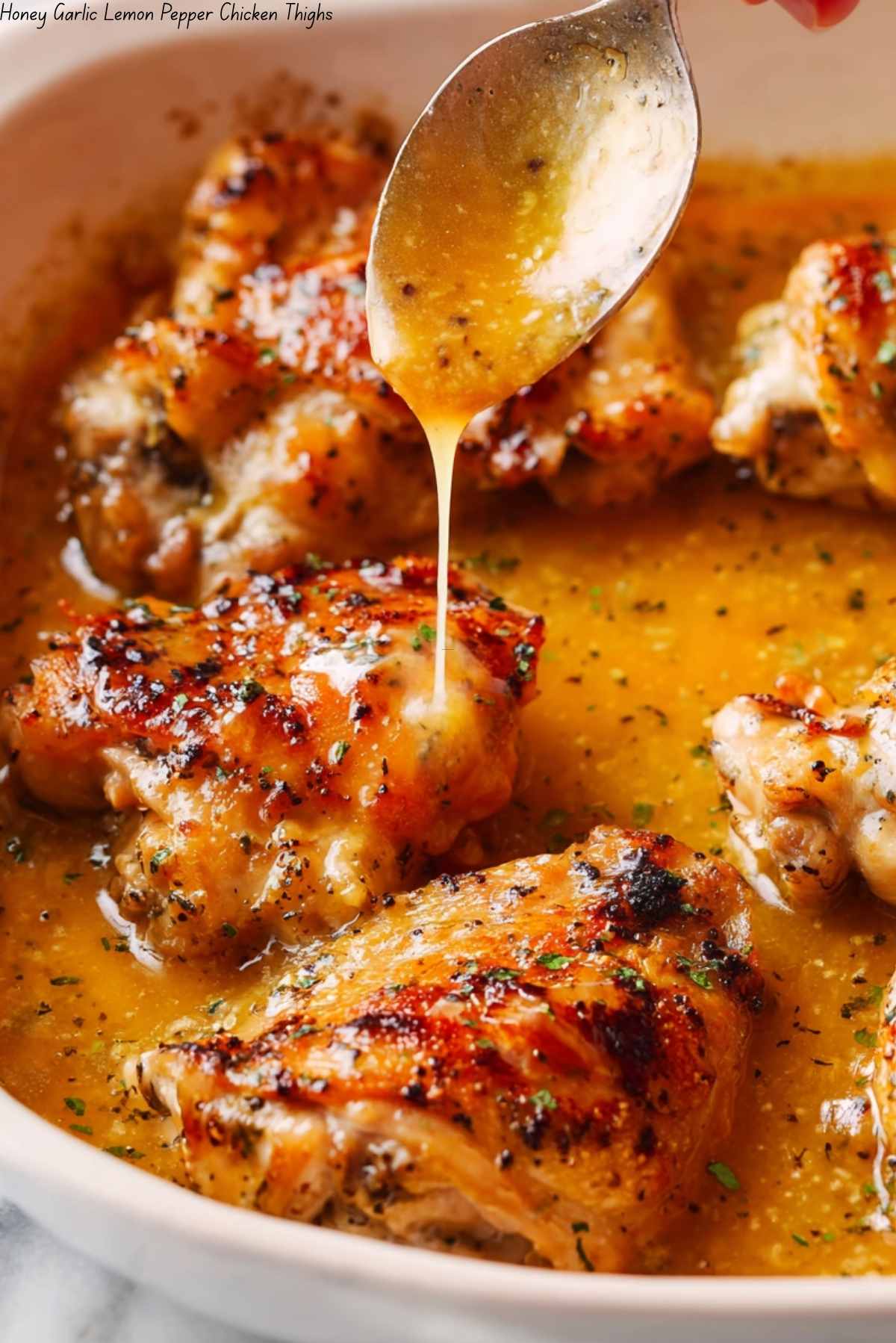 Honey Garlic Lemon Pepper Chicken Thighs