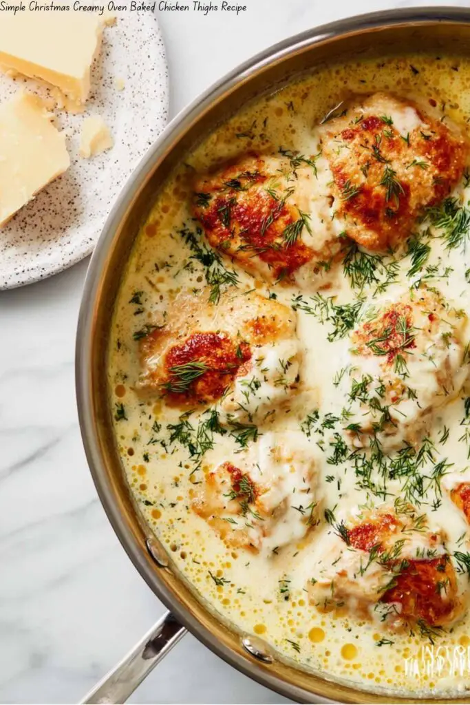 Simple Christmas Creamy Oven Baked Chicken Thighs 4 Simple Christmas Creamy Oven Baked Chicken Thighs
