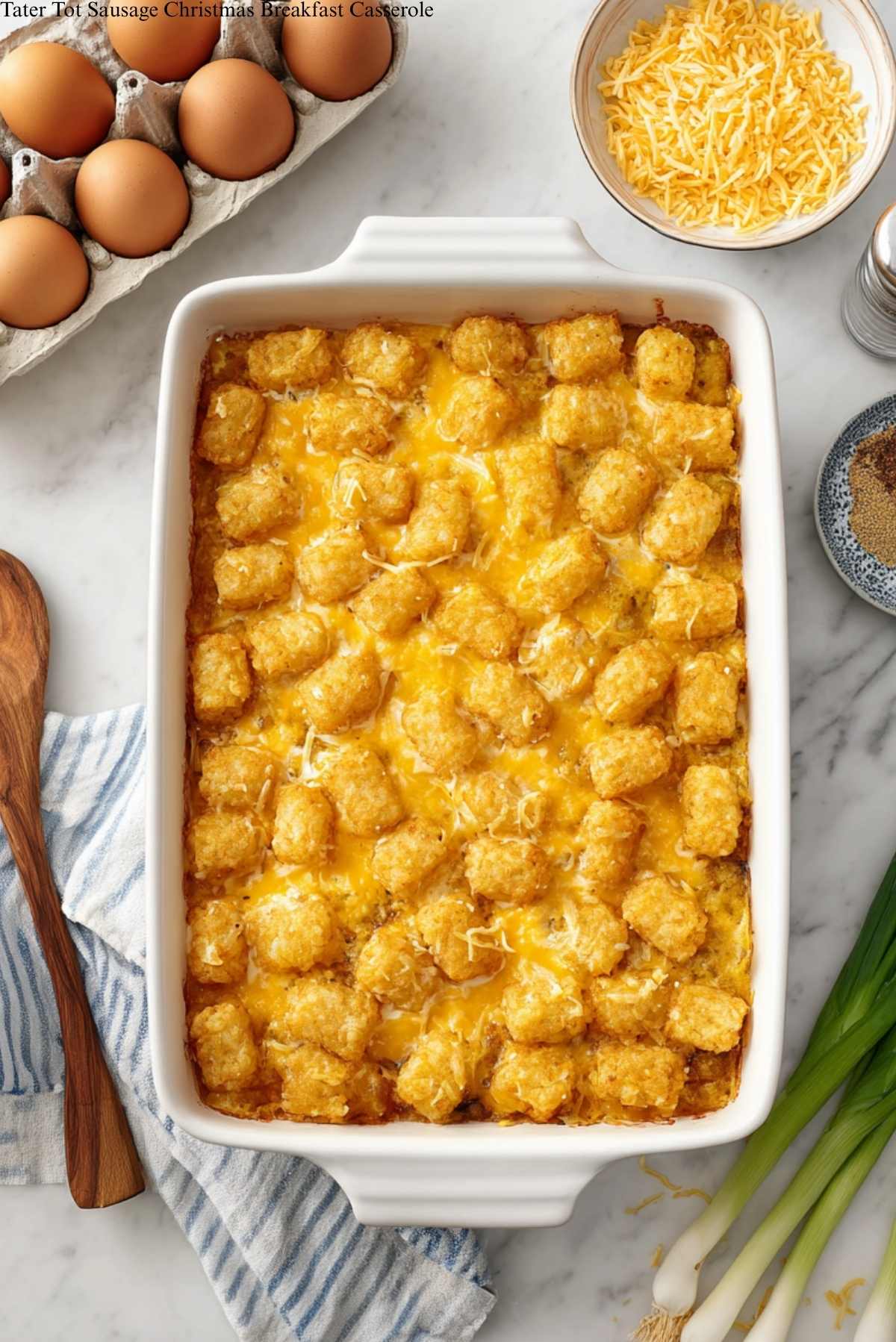 Tater Tot Sausage Christmas Breakfast Casserole