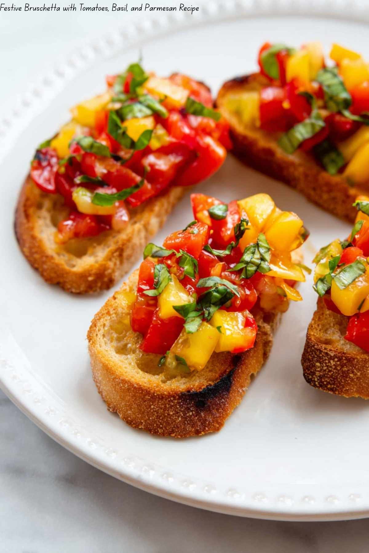 Festive Bruschetta Recipe