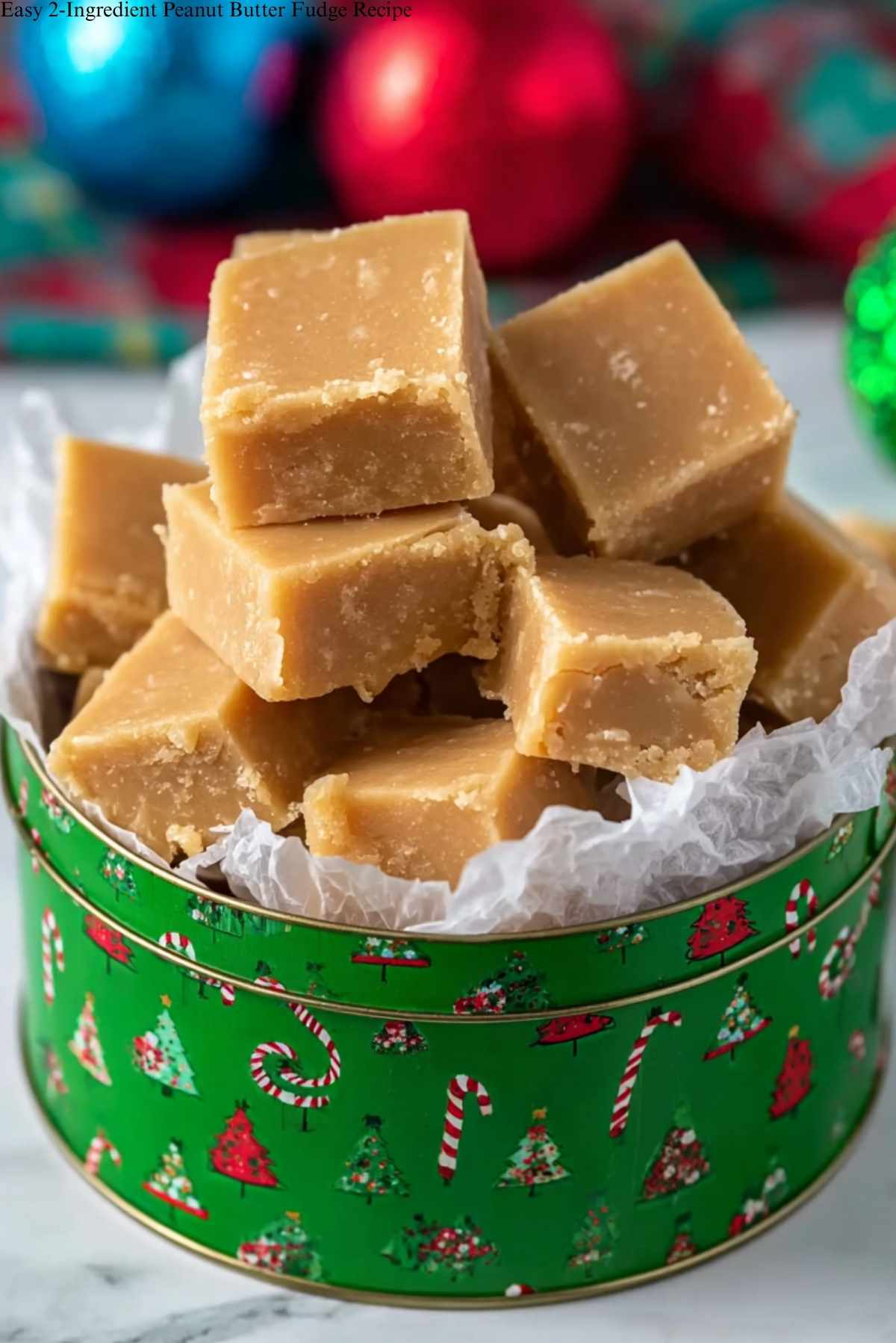 Easy 2-Ingredient Peanut Butter Fudge Recipe