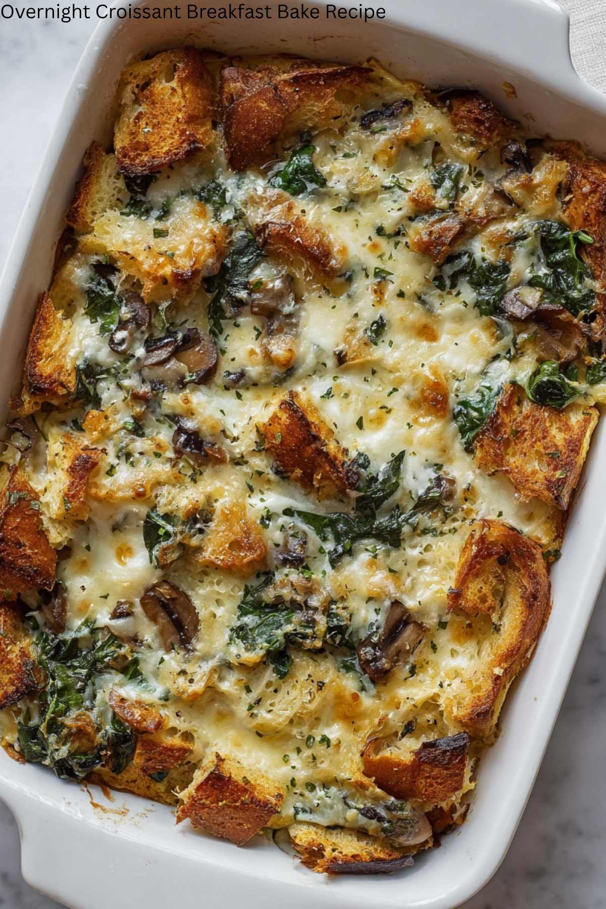 Overnight Croissant Breakfast Bake Recipe