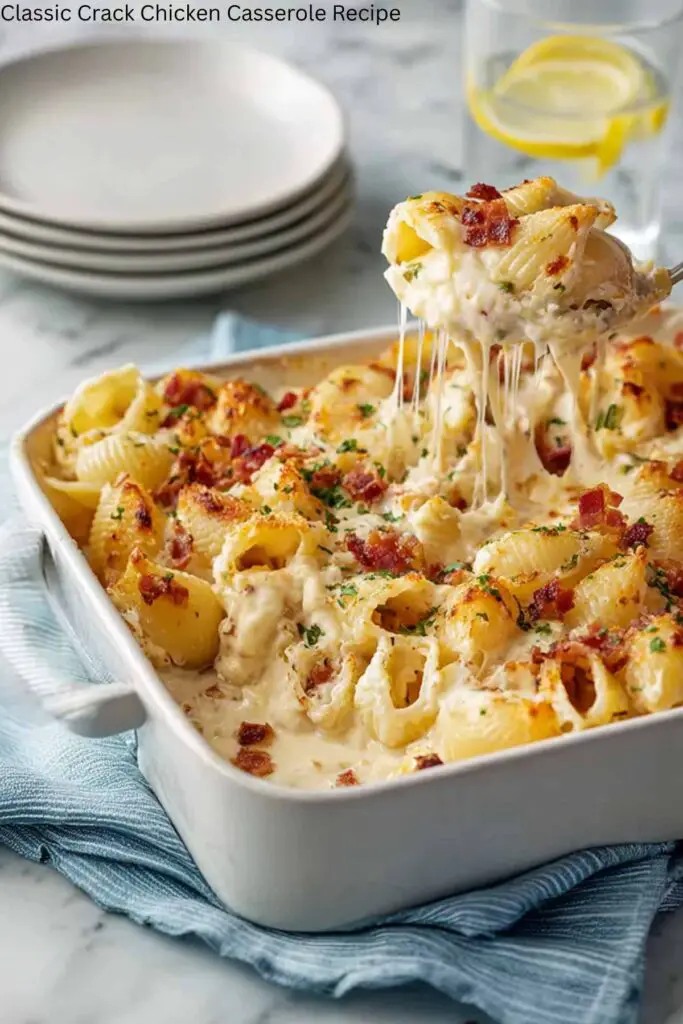 Classic Crack Chicken Casserole Recipe