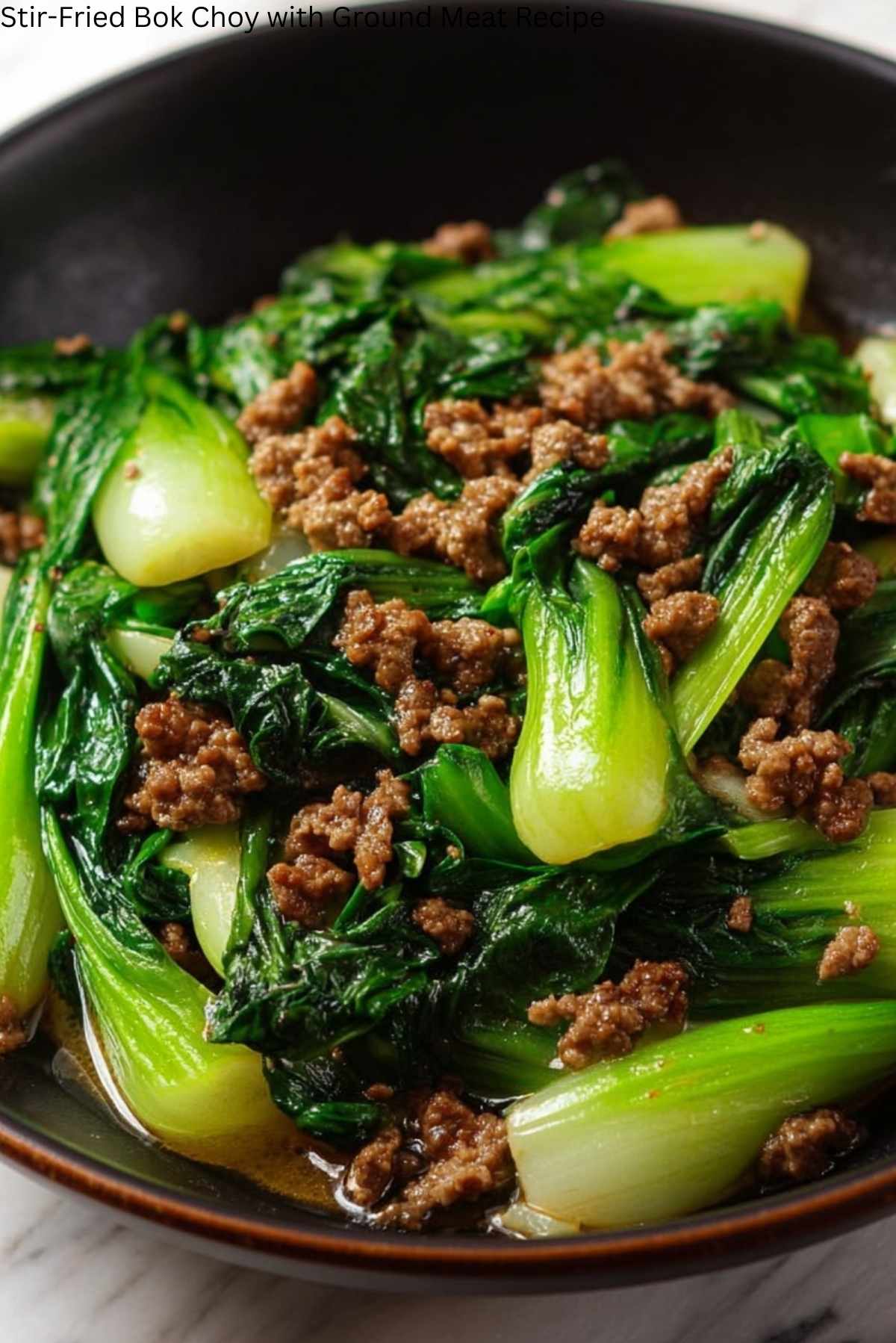 Stir-Fried Bok Choy with Ground Meat Recipe