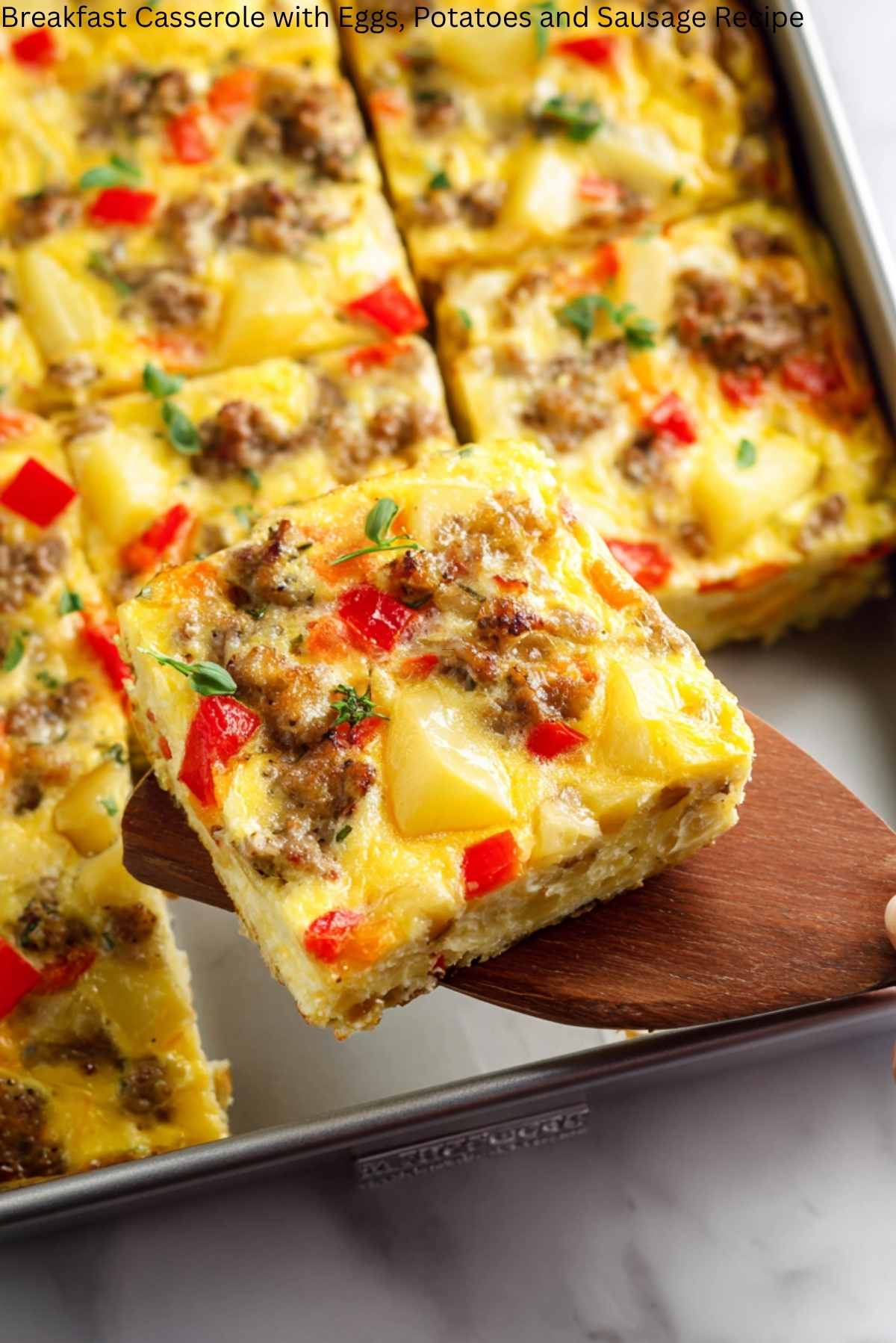 Breakfast Casserole with Eggs, Potatoes, and Sausage Recipe