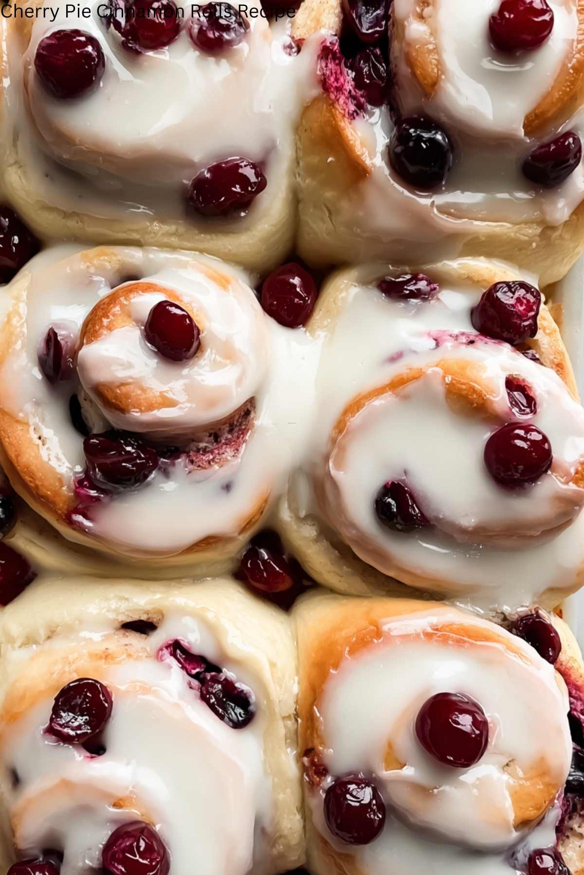 Cherry Pie Cinnamon Rolls Recipe