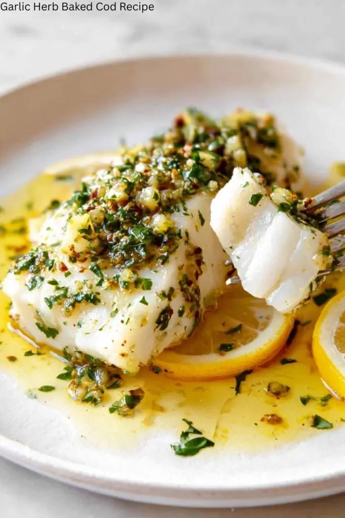 Garlic Herb Baked Cod Recipe