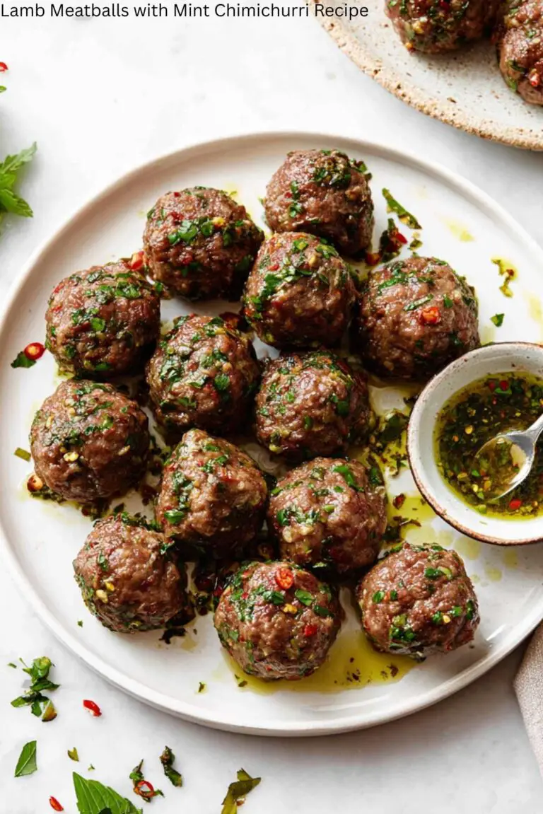 Lamb Meatballs with Mint Chimichurri Recipe