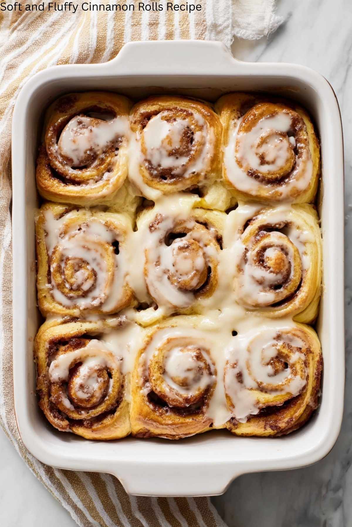 Soft and Fluffy Cinnamon Rolls Recipe