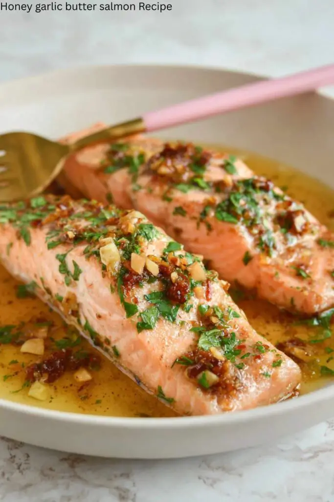 Honey Garlic Butter Salmon Recipe