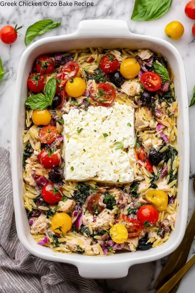 Greek Chicken Orzo Bake Recipe