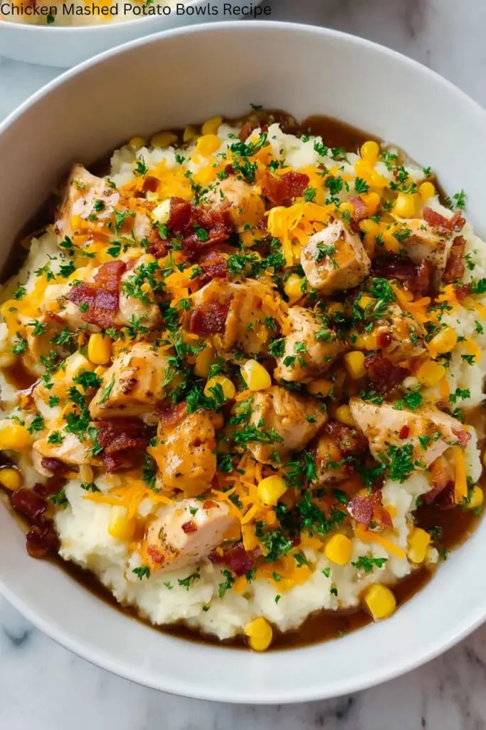 Chicken Mashed Potato Bowls Recipe