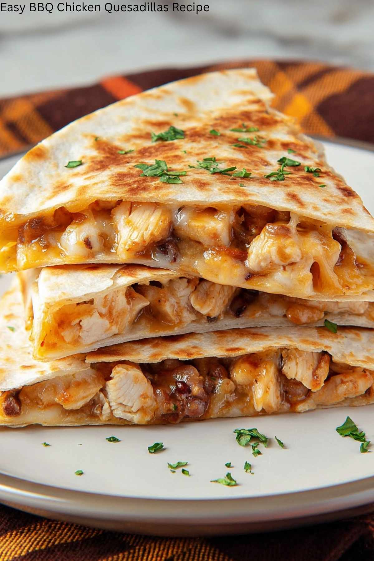 Easy BBQ Chicken Quesadillas Recipe