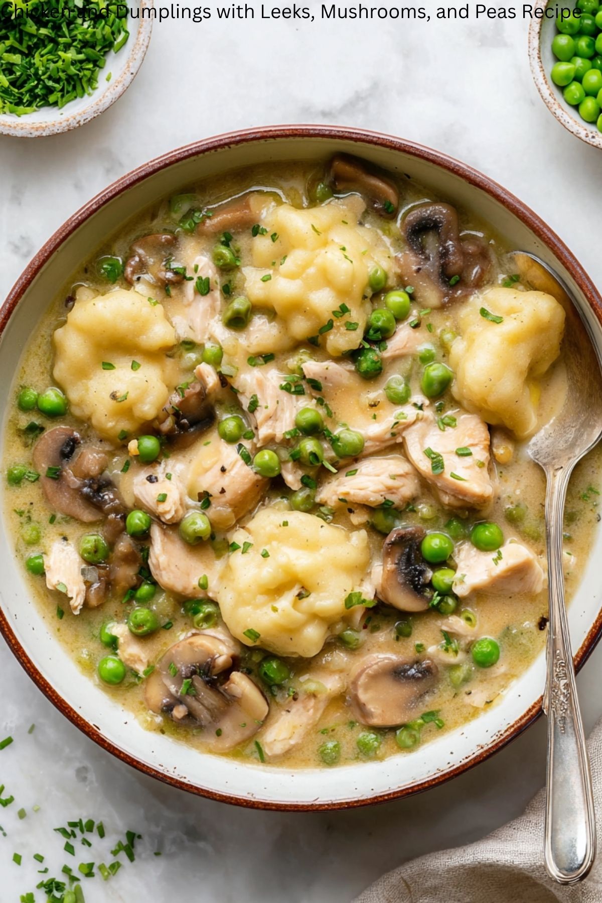 Chicken and Dumplings with Leeks, Mushrooms, and Peas Recipe