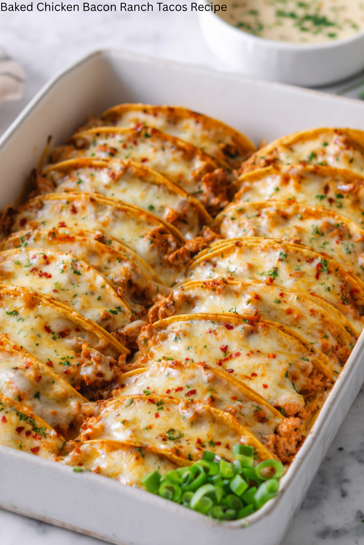 Baked Chicken Bacon Ranch Tacos Recipe