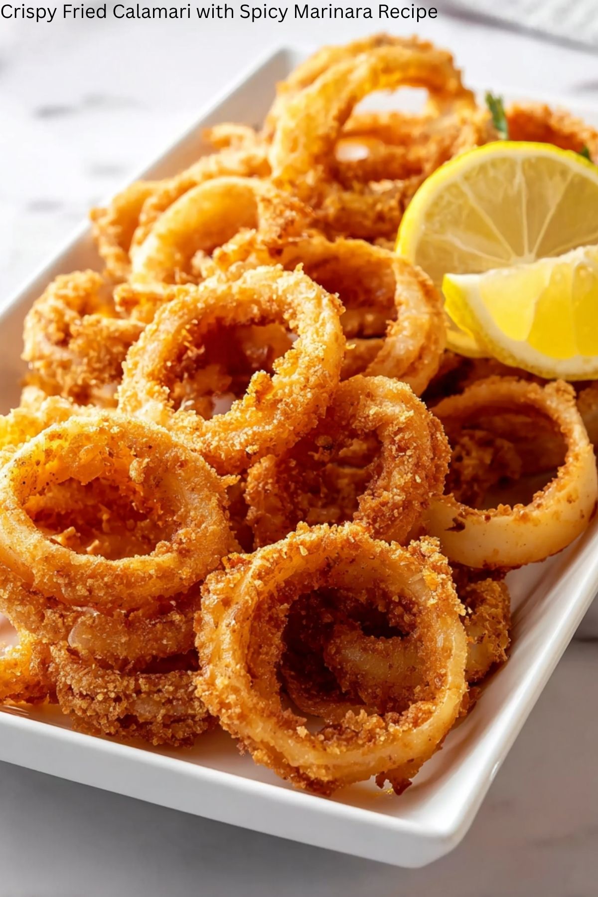 Crispy Fried Calamari with Spicy Marinara Recipe