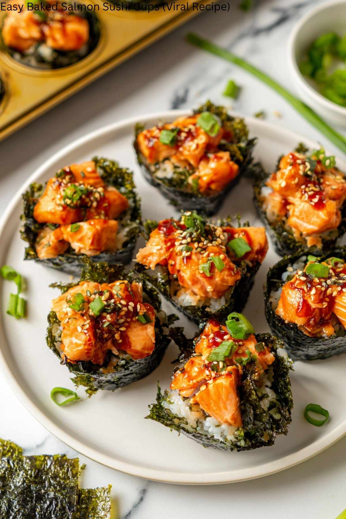 Easy Baked Salmon Sushi Cups (Viral Recipe)
