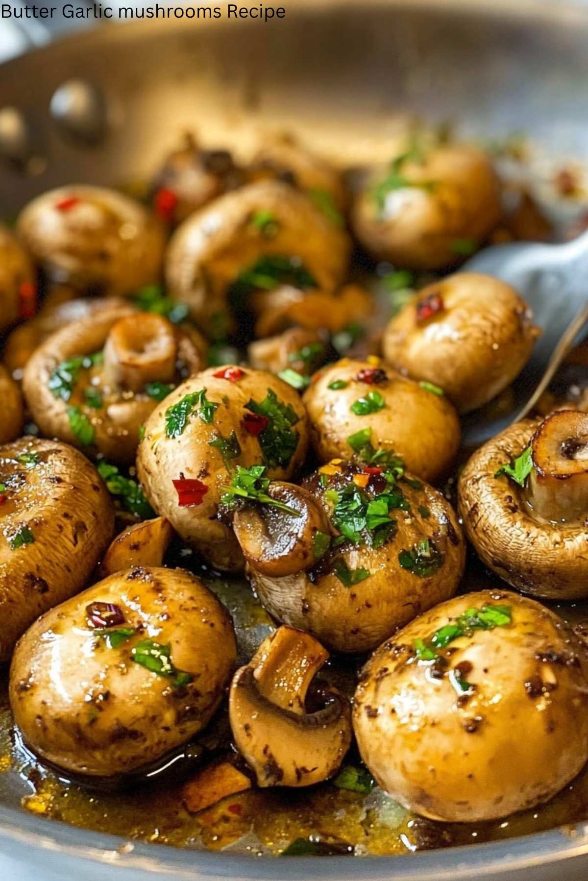 Butter Garlic mushrooms Recipe