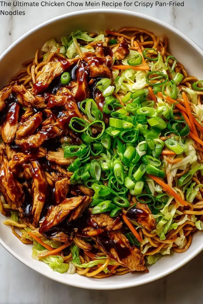 The Ultimate Chicken Chow Mein Recipe for Crispy Pan-Fried Noodles 4 The Ultimate Chicken Chow Mein Recipe for Crispy Pan-Fried Noodles