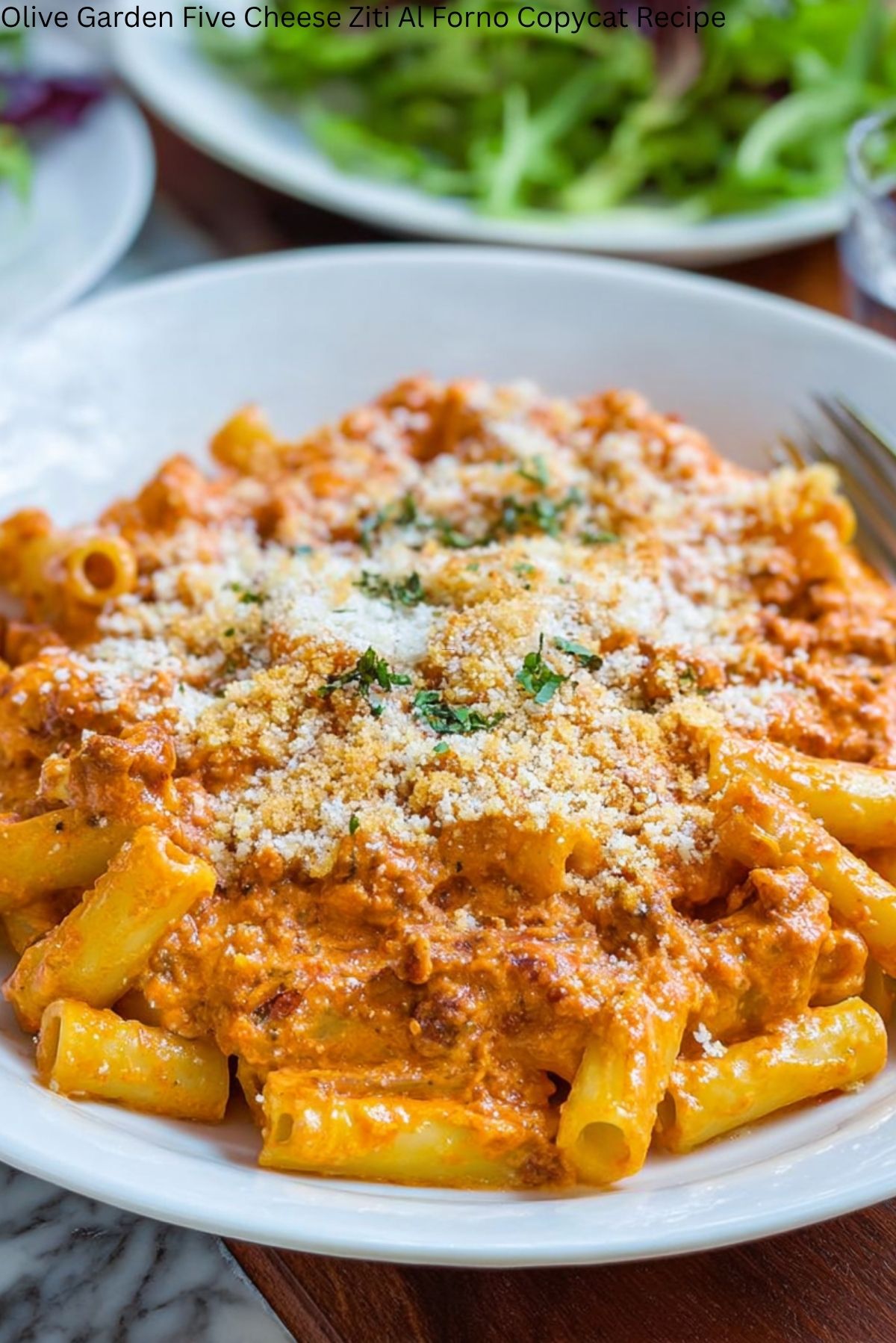 Olive Garden Five Cheese Ziti Al Forno Copycat Recipe