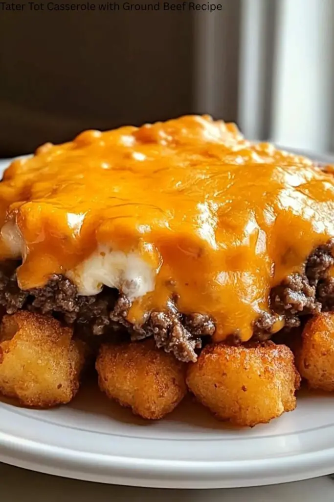 Tater Tot Casserole with Ground Beef Recipe 4 Tater Tot Casserole with Ground Beef Recipe