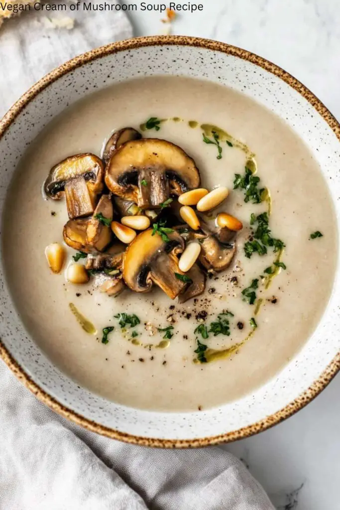 Vegan Cream of Mushroom Soup Recipe 4 Vegan Cream of Mushroom Soup Recipe